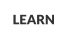 LEARN