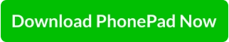 Download PhonePad Now