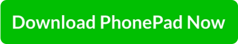 Download PhonePad Now