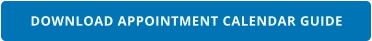 DOWNLOAD APPOINTMENT CALENDAR GUIDE