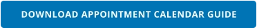 DOWNLOAD APPOINTMENT CALENDAR GUIDE